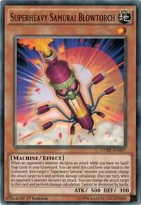 Superheavy Samurai Blowtorch - Clash of Rebellions (CORE) #CORE-EN007 - Common / Short Print YuGiOh Trading Card