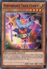 Performage Trick Clown - Clash of Rebellions (CORE) #CORE-EN018 - Common / Short Print YuGiOh Trading Card