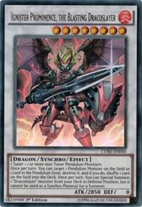 Ignister Prominence, the Blasting Dracoslayer trading card from Clash of Rebellions Ignister Prominence, the Blasting Dracoslayer - Clash of Rebellions YuGiOh trading card