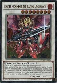 Ignister Prominence, the Blasting Dracoslayer (UTR) trading card from Clash of Rebellions Ignister Prominence, the Blasting Dracoslayer (UTR) - Clash of Rebellions YuGiOh trading card