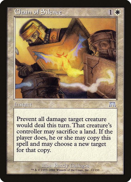 Chain of Silence - Onslaught Magic: The Gathering trading card
