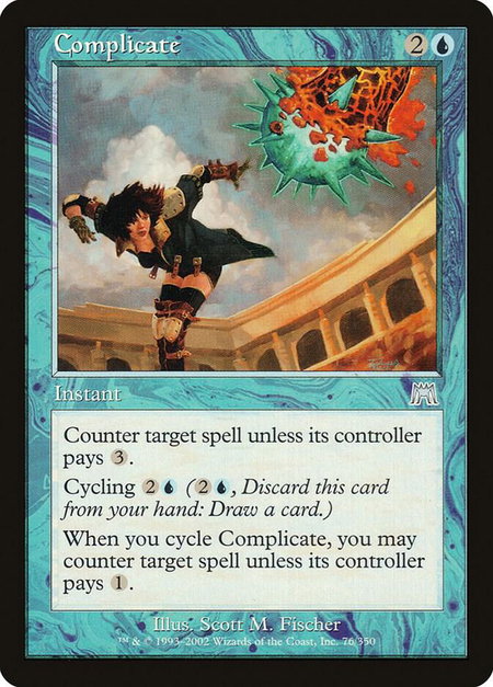Complicate trading card from Onslaught Complicate - Onslaught Magic: The Gathering trading card