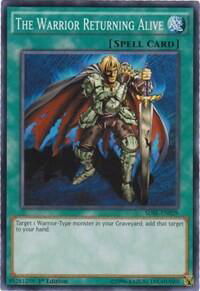 The Warrior Returning Alive - Structure Deck: Synchron Extreme (SDSE) #SDSE-EN029 - Common / Short Print YuGiOh Trading Card