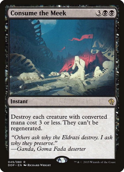 Consume the Meek trading card from Duel Decks: Zendikar vs. Eldrazi Consume the Meek - Duel Decks: Zendikar vs. Eldrazi Magic: The Gathering trading card