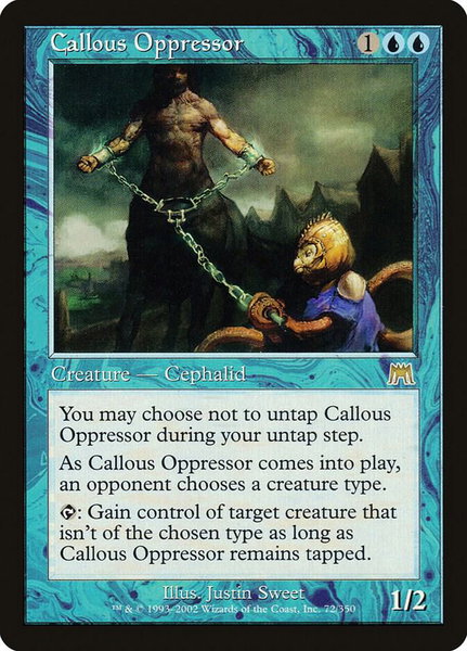 Callous Oppressor trading card from Onslaught Callous Oppressor - Onslaught Magic: The Gathering trading card