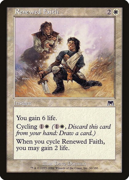 Renewed Faith - Onslaught Magic: The Gathering trading card
