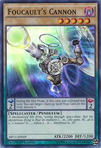 Foucault's Cannon - 2015 Mega-Tins Mega Pack (MP15) #MP15-EN059 - Super Rare YuGiOh Trading Card