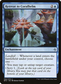 Retreat to Coralhelm - Battle for Zendikar (BFZ) #82 - Uncommon Magic: The Gathering Trading Card