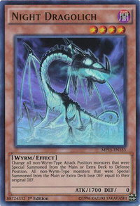 Night Dragolich - 2015 Mega-Tins Mega Pack (MP15) #MP15-EN153 - Ultra Rare YuGiOh Trading Card