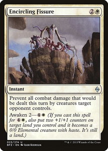 Encircling Fissure - Battle for Zendikar (BFZ) #23 - Uncommon Magic: The Gathering Trading Card