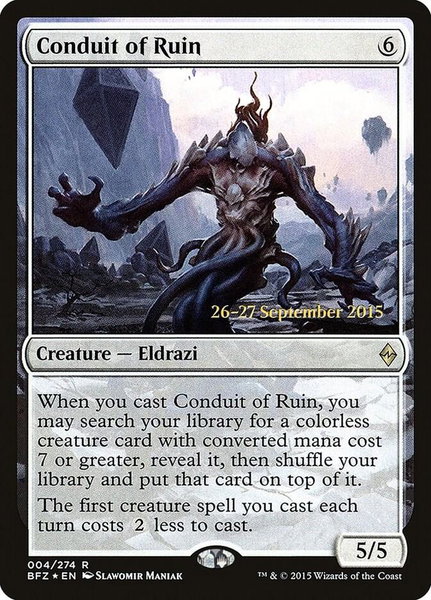 Conduit of Ruin trading card from Prerelease Cards Conduit of Ruin - Prerelease Cards Magic: The Gathering trading card