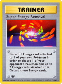 Super Energy Removal - Base Set (Shadowless) (BSS) #079/102 - Rare Pokémon Trading Card