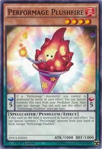 Performage Plushfire - Dimension of Chaos (DOCS) #DOCS-EN016 - Common / Short Print YuGiOh Trading Card