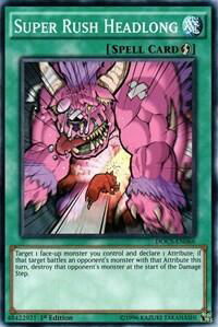 Super Rush Headlong - Dimension of Chaos (DOCS) #DOCS-EN066 - Common / Short Print YuGiOh Trading Card