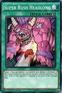 Super Rush Headlong - Dimension of Chaos YuGiOh trading card