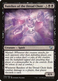 Banshee of the Dread Choir - Commander 2015 (C15) #16 - Uncommon Magic: The Gathering Trading Card