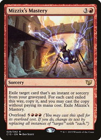 Mizzix's Mastery - Commander 2015 (C15) #29 - Rare Magic: The Gathering Trading Card
