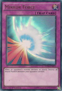 Mirror Force (B) - King of Games: Yugi's Legendary Decks (YGLD) #YGLD-ENB33 - Ultra Rare YuGiOh Trading Card