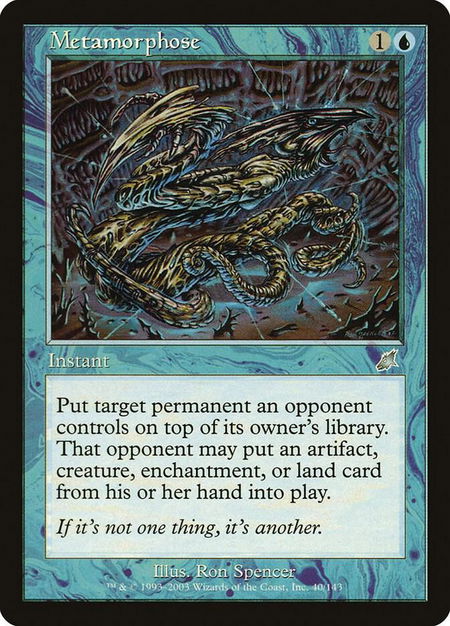 Metamorphose trading card from Scourge Metamorphose - Scourge Magic: The Gathering trading card