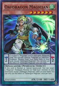 Oafdragon Magician - Structure Deck: Master of Pendulum (SDMP) #SDMP-EN004 - Super Rare YuGiOh Trading Card