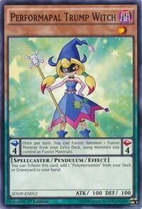Performapal Trump Witch - Structure Deck: Master of Pendulum (SDMP) #SDMP-EN012 - Common / Short Print YuGiOh Trading Card