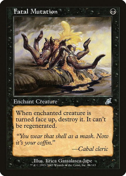 Fatal Mutation trading card from Scourge Fatal Mutation - Scourge Magic: The Gathering trading card
