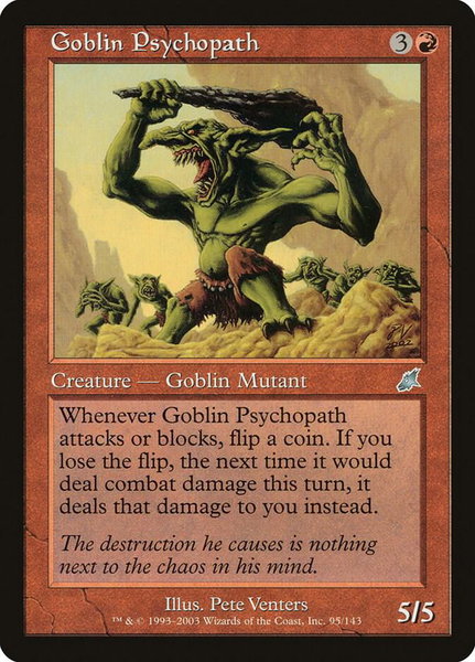 Goblin Psychopath trading card from Scourge Goblin Psychopath - Scourge Magic: The Gathering trading card
