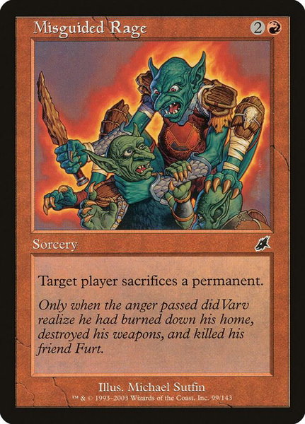 Misguided Rage trading card from Scourge Misguided Rage - Scourge Magic: The Gathering trading card