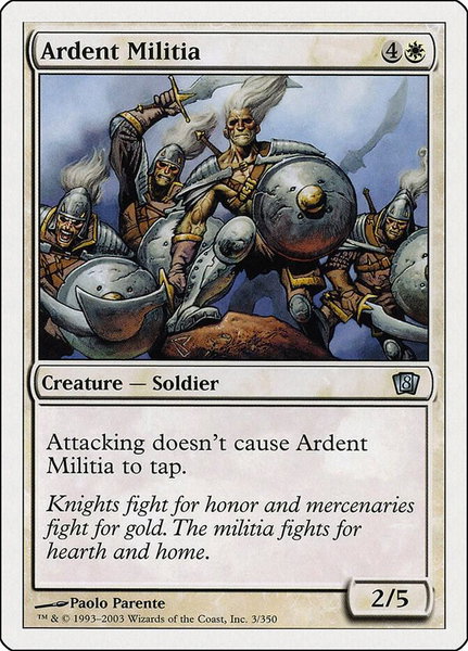 Ardent Militia trading card from 8th Edition Ardent Militia - 8th Edition Magic: The Gathering trading card