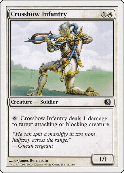 Crossbow Infantry trading card from 8th Edition Crossbow Infantry - 8th Edition Magic: The Gathering trading card