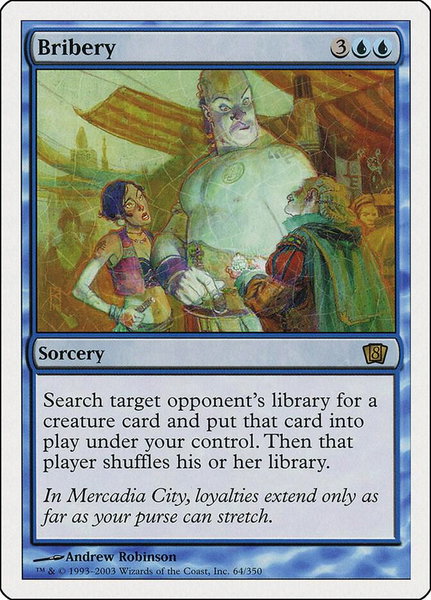 Bribery trading card from 8th Edition Bribery - 8th Edition Magic: The Gathering trading card