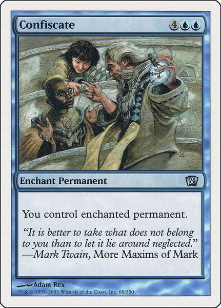 Confiscate - 8th Edition Magic: The Gathering trading card