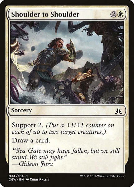 Shoulder to Shoulder trading card from Oath of the Gatewatch Shoulder to Shoulder - Oath of the Gatewatch Magic: The Gathering trading card