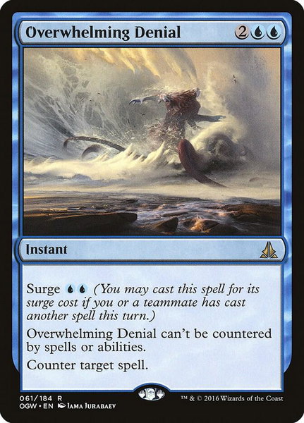 Overwhelming Denial trading card from Oath of the Gatewatch Overwhelming Denial - Oath of the Gatewatch Magic: The Gathering trading card