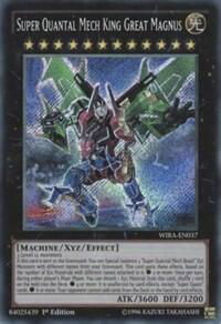 Super Quantal Mech King Great Magnus - Wing Raiders (WIRA) #WIRA-EN037 - Secret Rare YuGiOh Trading Card