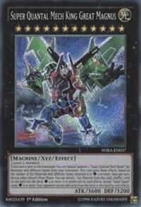 Super Quantal Mech King Great Magnus - Wing Raiders YuGiOh trading card