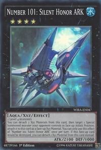 Number 101: Silent Honor ARK trading card from Wing Raiders Number 101: Silent Honor ARK - Wing Raiders YuGiOh trading card