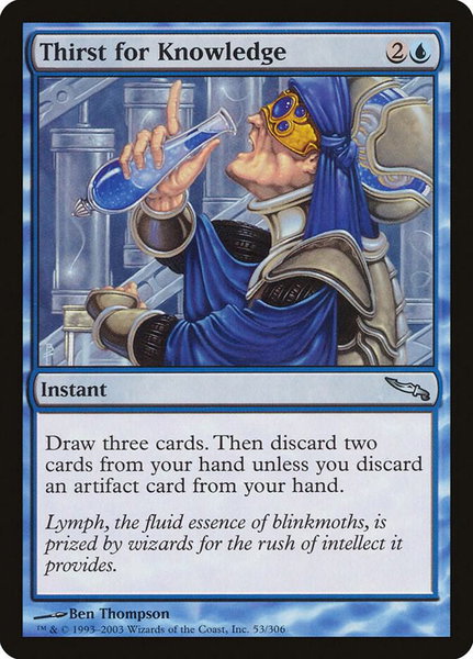 Thirst for Knowledge trading card from Mirrodin Thirst for Knowledge - Mirrodin Magic: The Gathering trading card