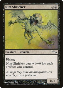 Nim Shrieker - Mirrodin (MRD) #73 - Common Magic: The Gathering Trading Card