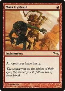 Mass Hysteria - Mirrodin (MRD) #99 - Rare Magic: The Gathering Trading Card