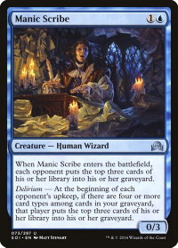 Manic Scribe - Shadows over Innistrad (SOI) #73 - Uncommon Magic: The Gathering Trading Card