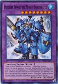 Dinoster Power, the Mighty Dracoslayer trading card from OTS Tournament Pack 1 Dinoster Power, the Mighty Dracoslayer - OTS Tournament Pack 1 YuGiOh trading card