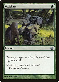 Oxidize - Darksteel (DST) #79 - Uncommon Magic: The Gathering Trading Card