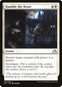 Humble the Brute - Shadows over Innistrad (SOI) #23 - Uncommon Magic: The Gathering Trading Card