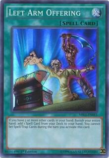 Left Arm Offering trading card from Millennium Pack Left Arm Offering - Millennium Pack YuGiOh trading card