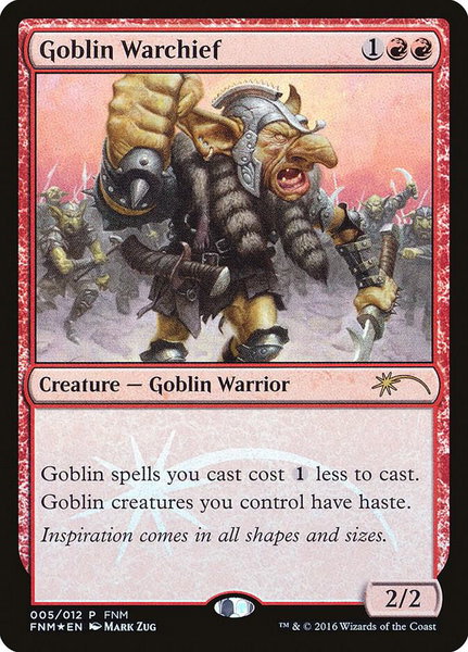 Goblin Warchief (2016) trading card from FNM Promos Goblin Warchief (2016) - FNM Promos Magic: The Gathering trading card
