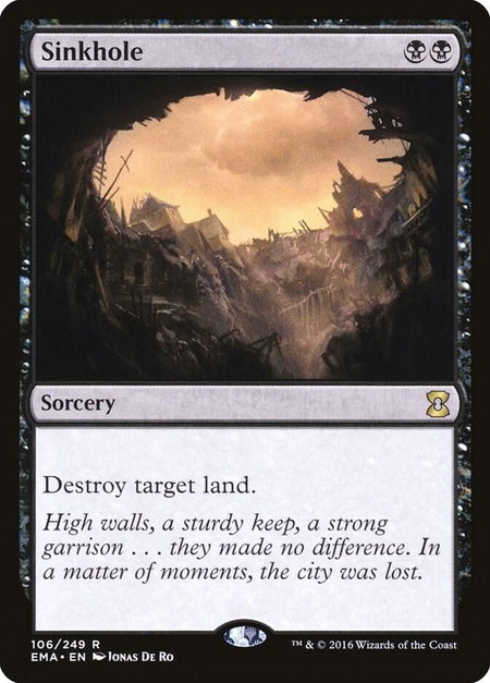 Sinkhole - Eternal Masters Magic: The Gathering trading card
