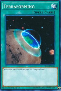 Terraforming - Structure Deck: Rise of the True Dragons (SR02) #SR02-EN034 - Common / Short Print YuGiOh Trading Card
