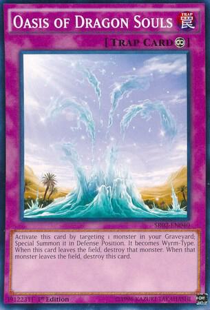 Oasis of Dragon Souls trading card from Structure Deck: Rise of the True Dragons Oasis of Dragon Souls - Structure Deck: Rise of the True Dragons YuGiOh trading card