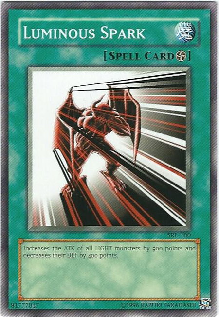 Luminous Spark - Spell Ruler YuGiOh trading card